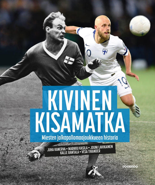 Etukansi. Juha Kanerva. Markku Kasila. Jouni Lavikainen. Kalle Rantala. Vesa Tikander. Kivinen kisamatka.