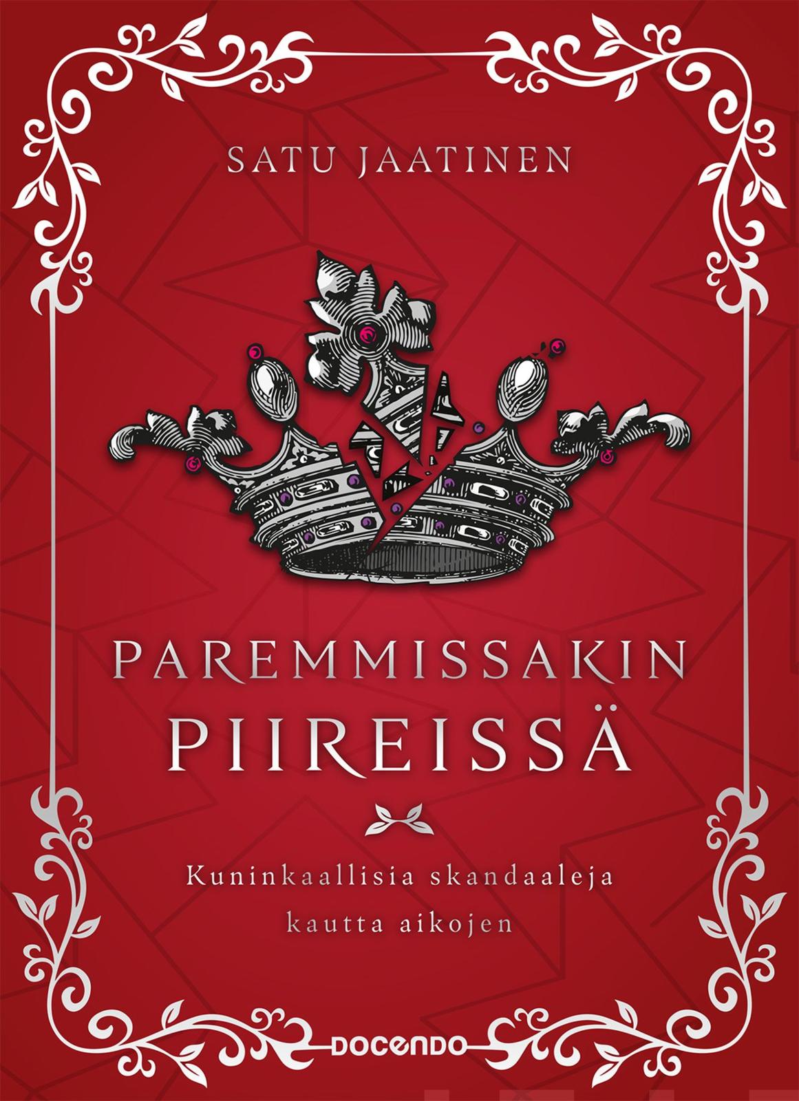 Paremmissakin piireissä