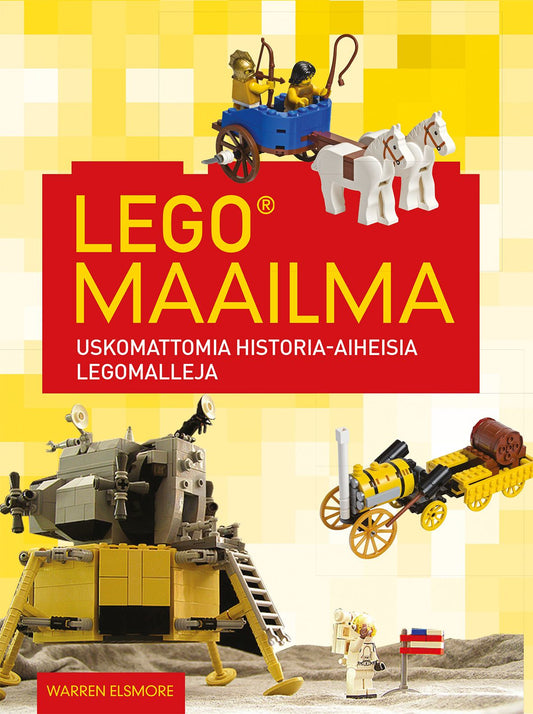 Etukansi. Warren Elsmore. Lego - Maailma.