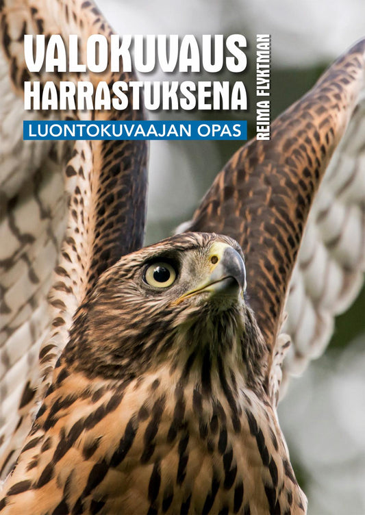 Etukansi. Reima Flyktman. Valokuvaus harrastuksena.