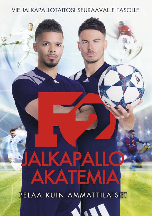 Etukansi. The F2 Freestylers. F2 - Jalkapallo-akatemia.