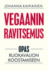 Vegaanin ravitsemus