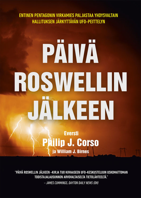 Etukansi. Philip J. Corson. William J. Birnes. Päivä Roswellin jälkeen.