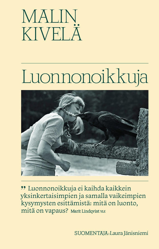 Etukansi. Malin Kivelä. Luonnonoikkuja.