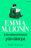 Emma M. Lionin lyhentämättömät päiväkirjat