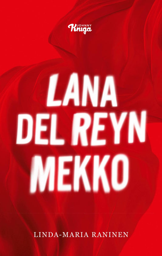 Etukansi. Linda-Maria Raninen. Lana Del Reyn mekko.