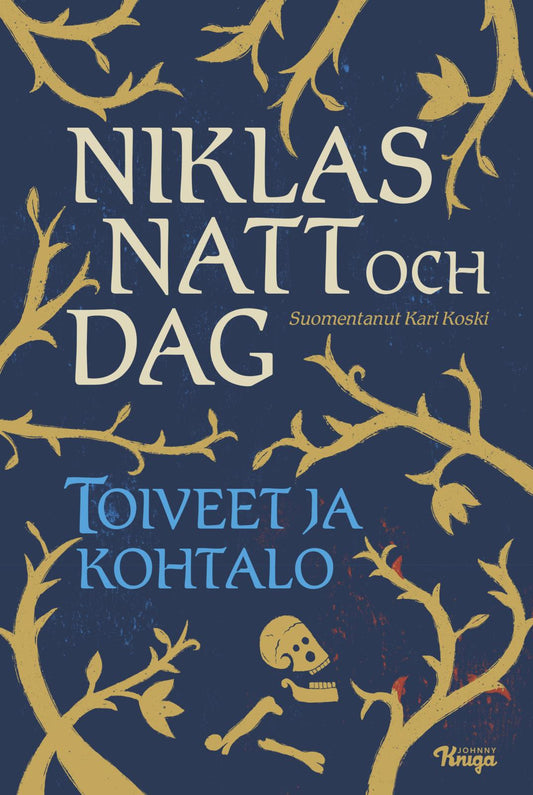 Etukansi. Niklas Natt och Dag. Toiveet ja kohtalo.