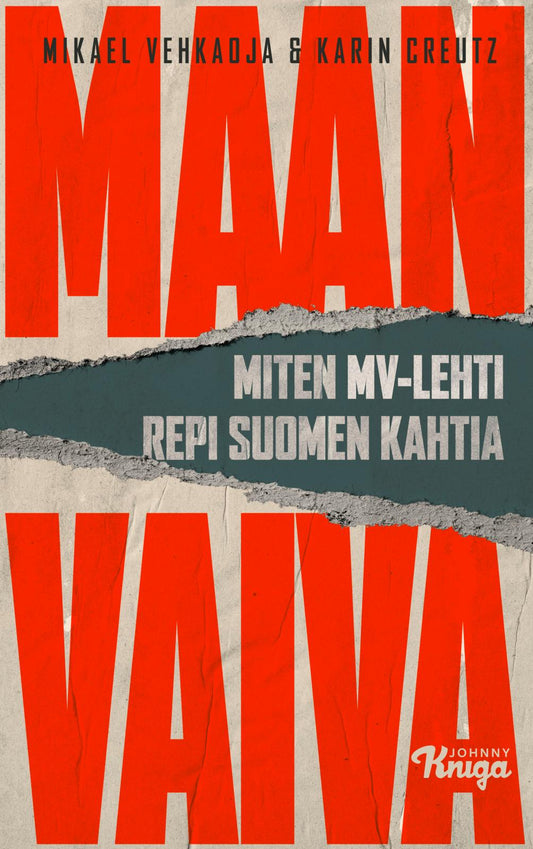 Etukansi. Mikael Vehkaoja. Karin Creutz. Maan vaiva.