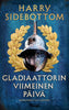 Gladiaattorin viimeinen päivä