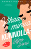 Vihaa minua kunnolla