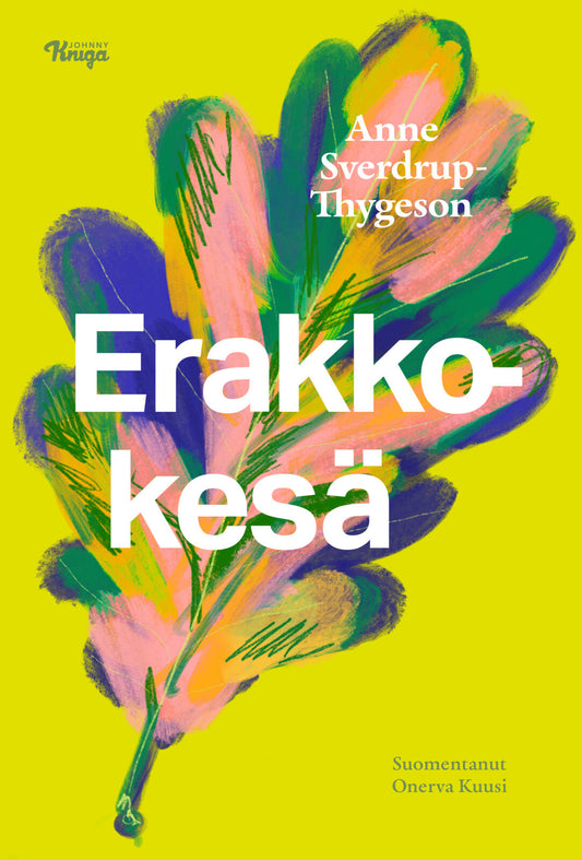 Etukansi. Anne Sverdrup-Thygeson. Erakkokesä.