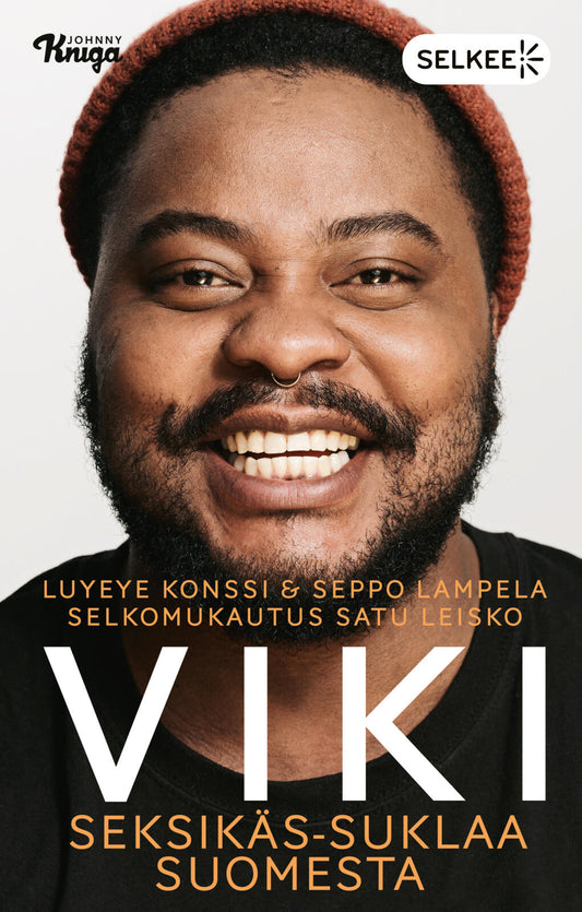 Etukansi. Luyeye Konssi. Seppo Lampela. Viki – Seksikäs-Suklaa Suomesta (selkokirja).