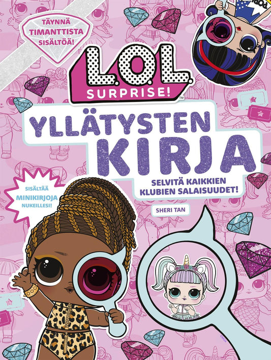 Etukansi. Sheri Tan. L.O.L Surprise!.
