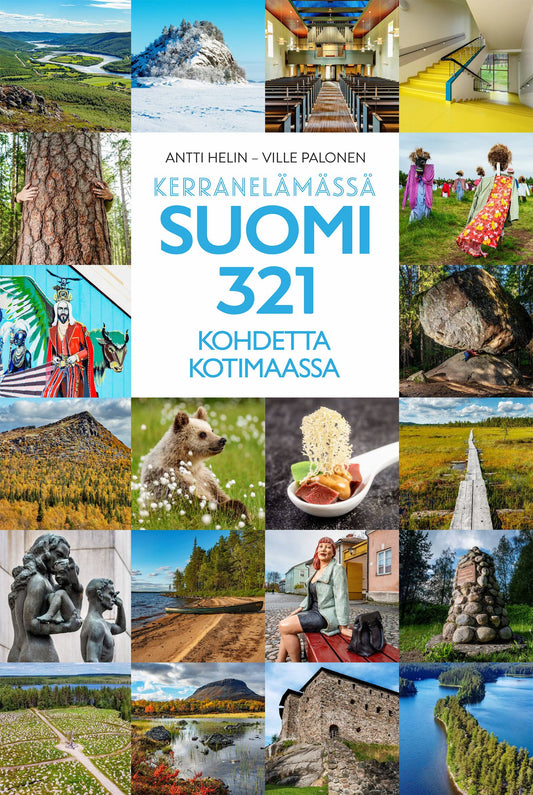 Kerran elämässä Suomi - 321 kohdetta kotimaassa