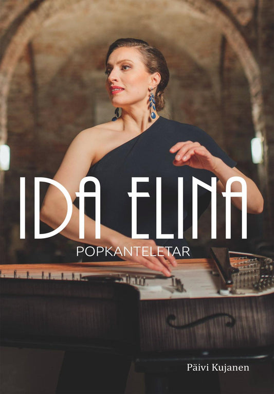 Etukansi. Päivi Kujanen. Ida Elina.