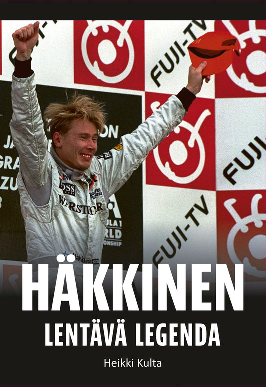 Etukansi. Heikki Kulta. Häkkinen - Lentävä legenda.