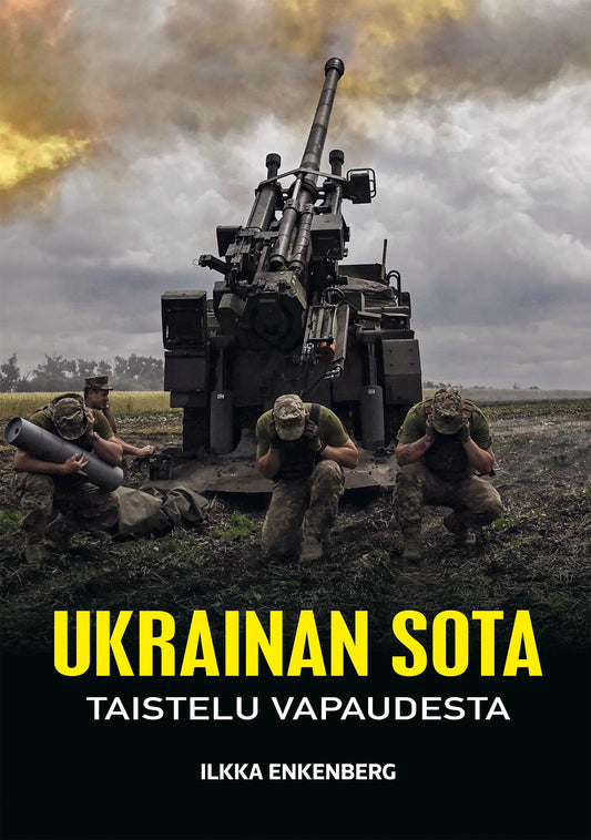 Etukansi. Ilkka Enkenberg. Ukrainan sota - Taistelu vapaudesta.