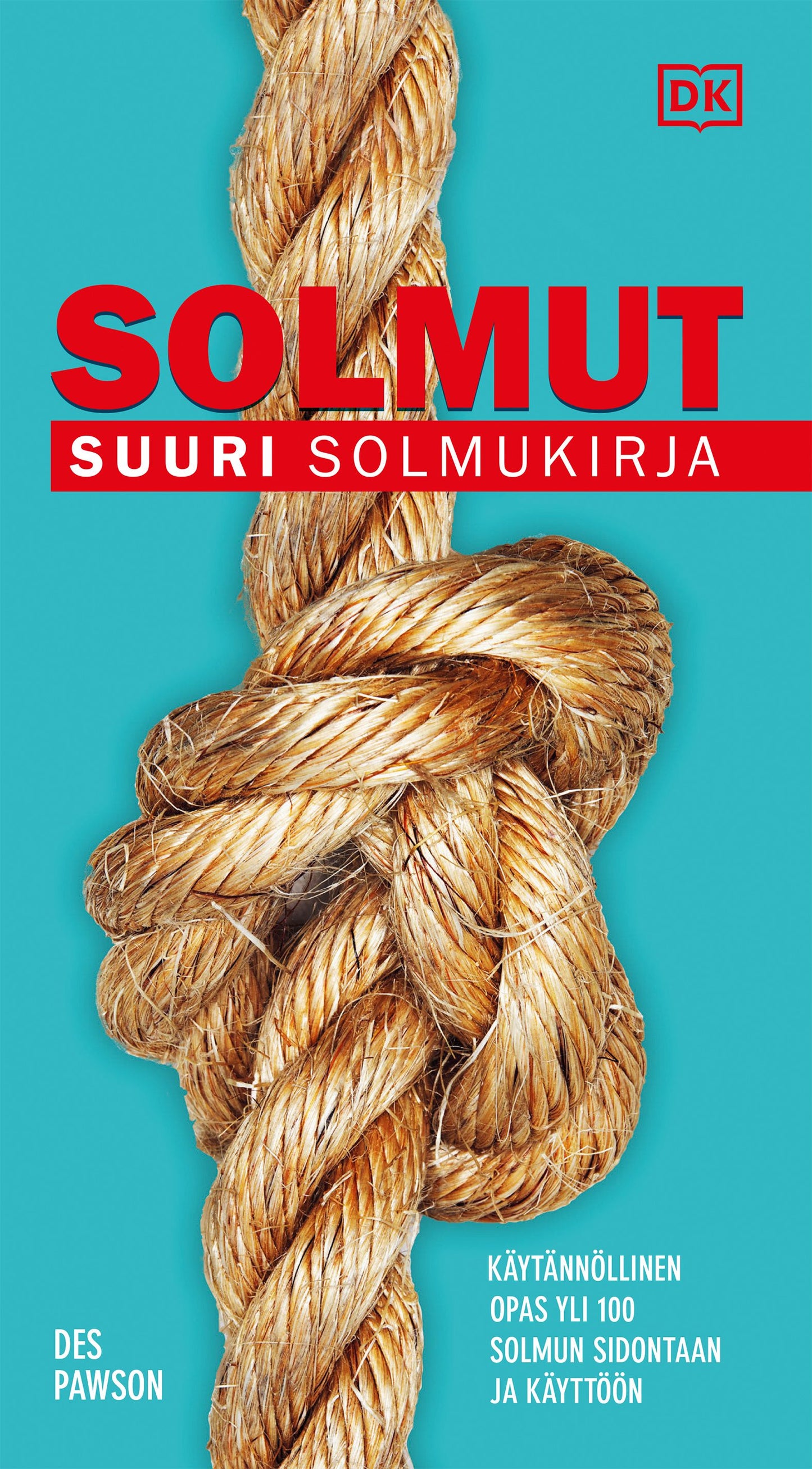 Solmut - Suuri solmukirja