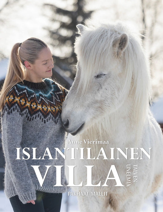 Islantilainen villa -  Talven unelmia -  Parhaat mallit