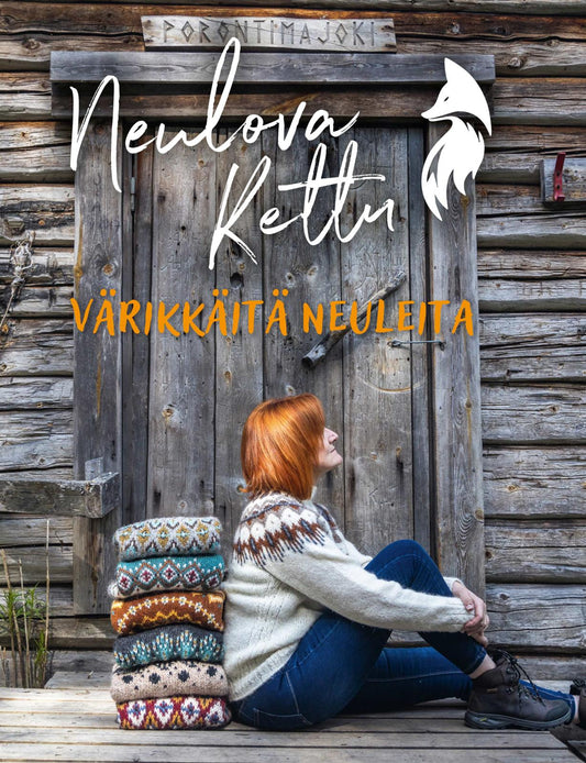 Etukansi. Tiina Lukkarinen. Neulova kettu - Värikkäitä neuleita.