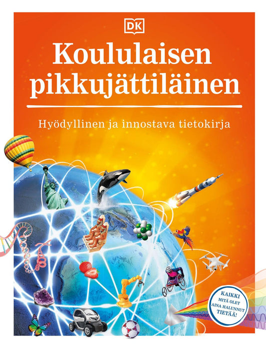 Etukansi. Dorling Kindersley. Koululaisen pikkujättiläinen - 2024 uusittu bestseller-painos.