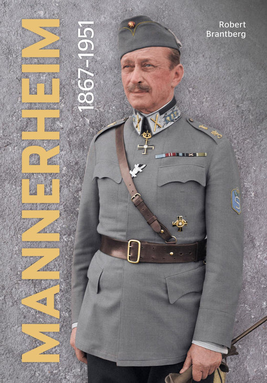 Etukansi. Robert Brantberg. Mannerheim - 1867-1951.