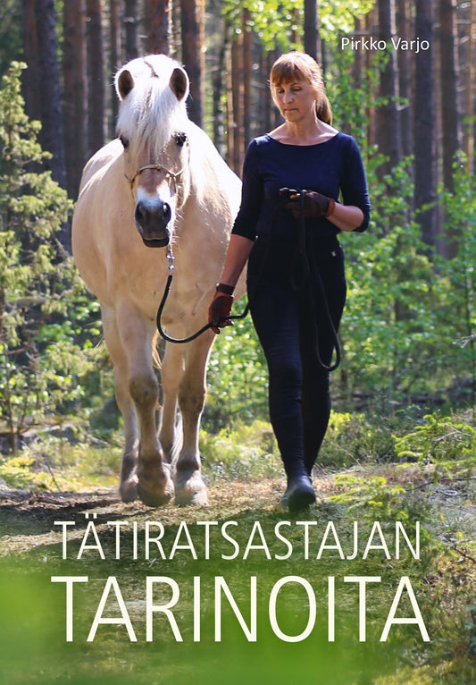 Tätiratsastajan tarinoita