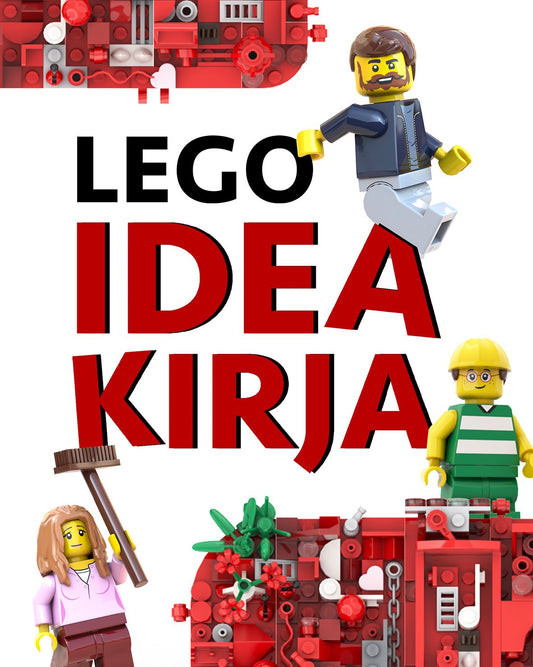 Lego - Ideakirja - Rakenna mitä tahansa
