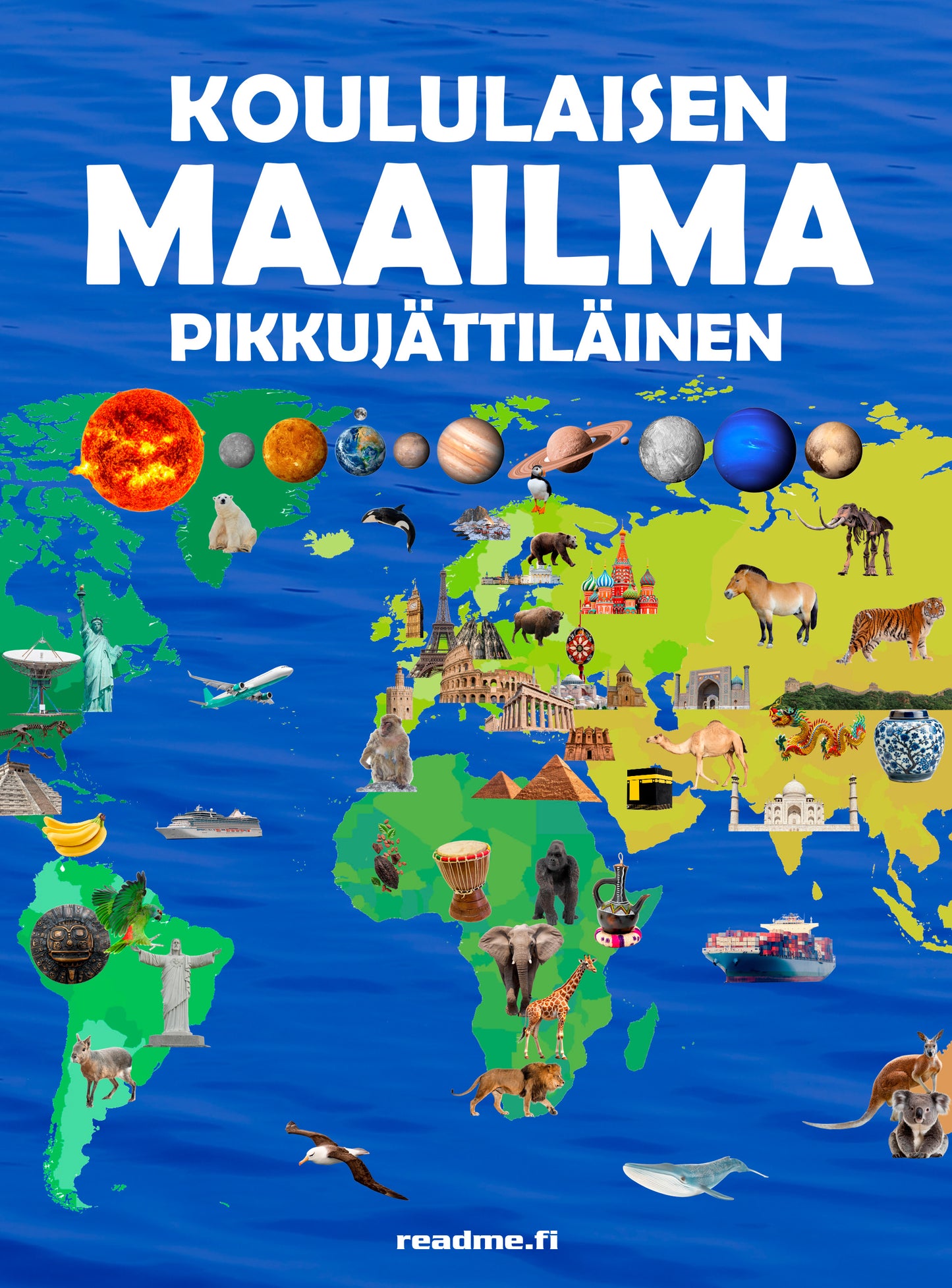 Koululaisen maailma - Pikkujättiläinen