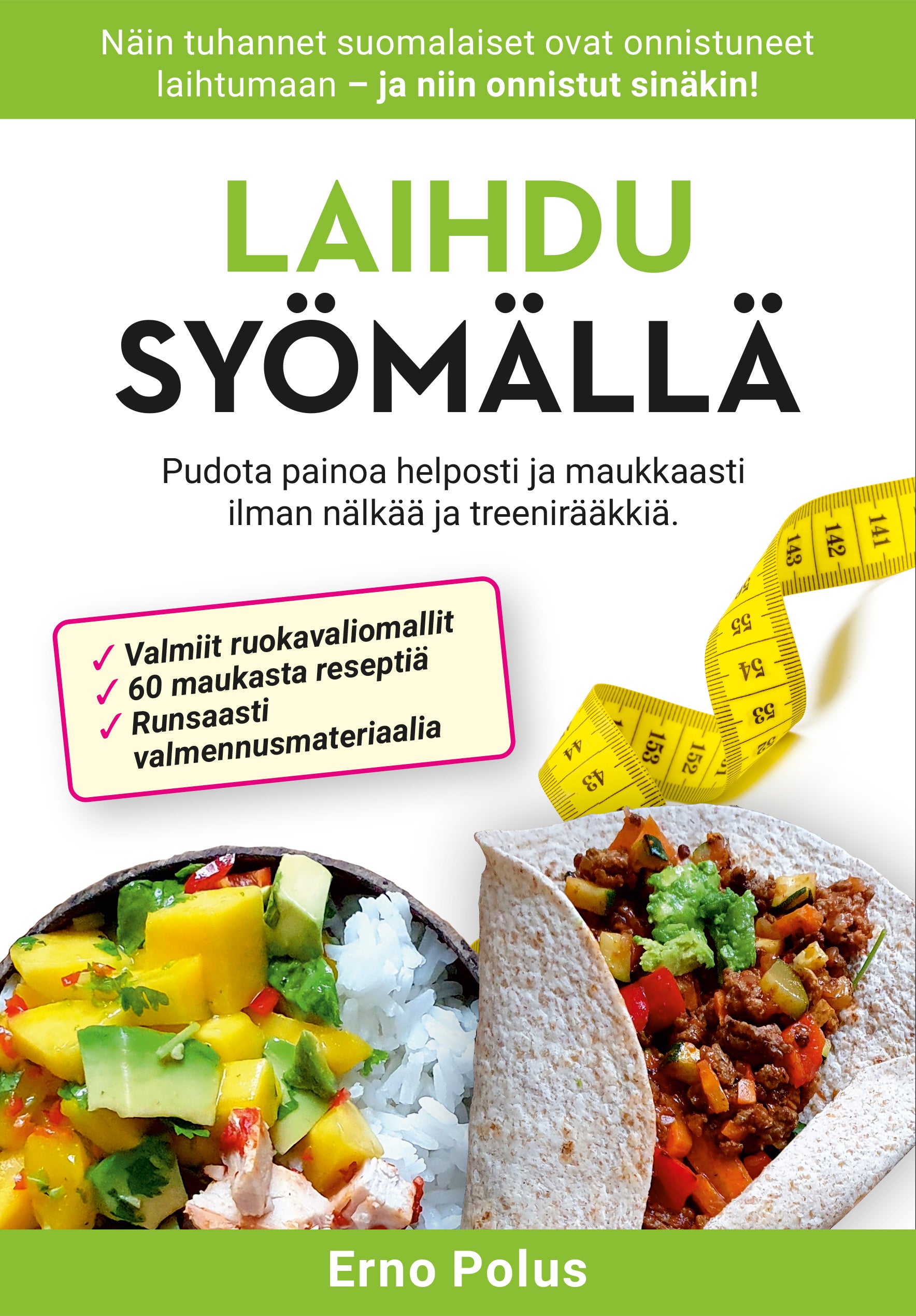 Laihdu syömällä 