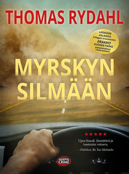 Etukansi. Thomas Rydahl. Myrskyn silmään.