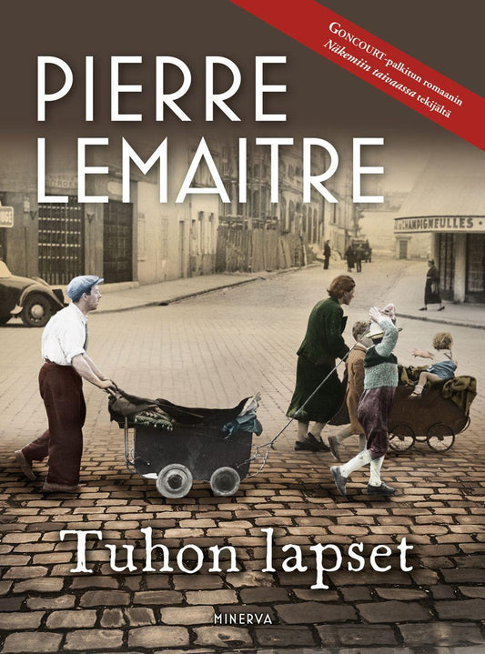 Etukansi. Pierre Lemaitre. Tuhon lapset.