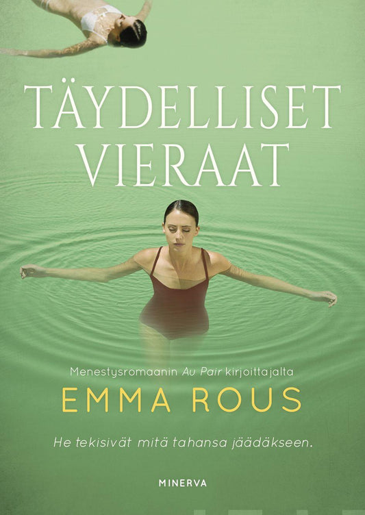 Etukansi. Emma Rous. Täydelliset vieraat.