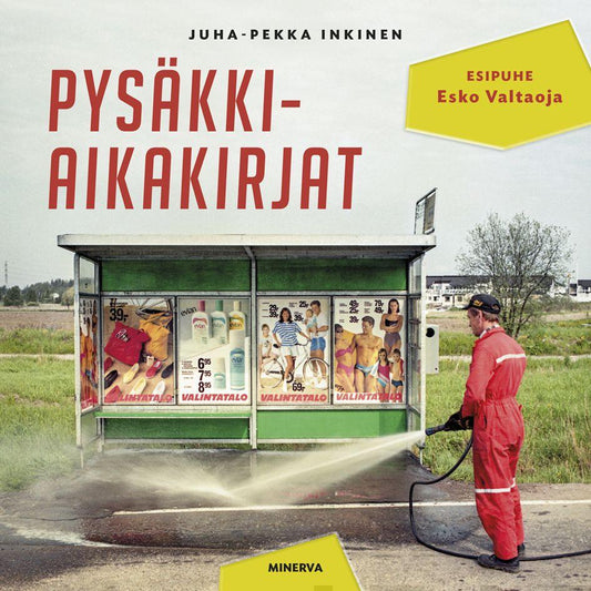 Etukansi. Juha-Pekka Inkinen. Pysäkkiaikakirjat.