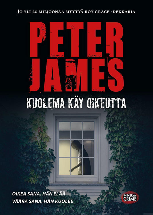 Etukansi. Peter James. Kuolema käy oikeutta.