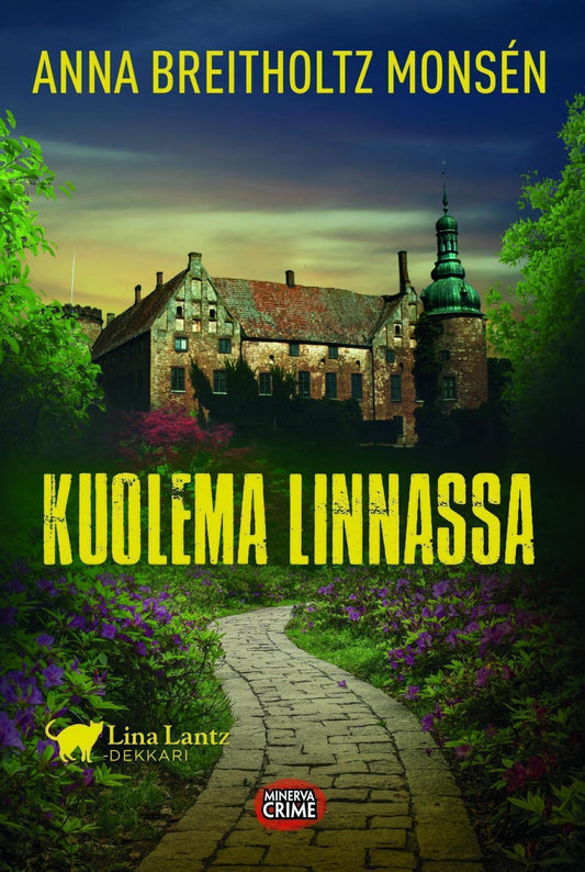 Etukansi. Anna Breitholtz Monsén. Kuolema linnassa.