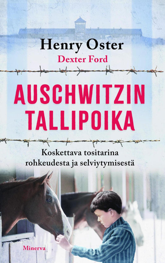 Etukansi. Henry Oster. Dexter Ford. Auschwitzin tallipoika.