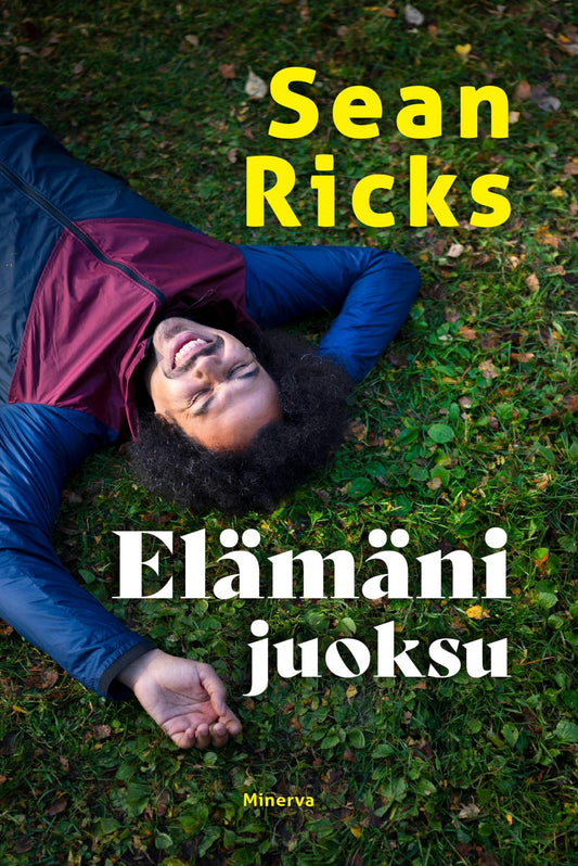 Etukansi. Sean Ricks. Elämäni juoksu.