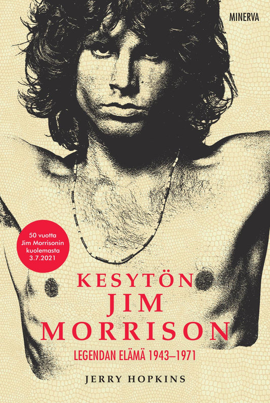 Etukansi. Jerry Hopkins. Kesytön Jim Morrison.