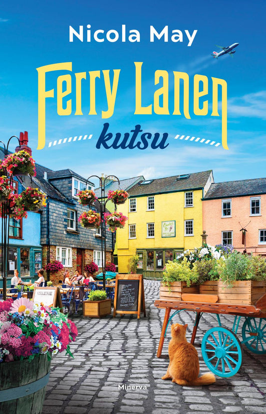 Etukansi. Nicola May. Ferry Lanen kutsu.