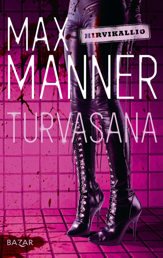 Etukansi. Max Manner. Turvasana.