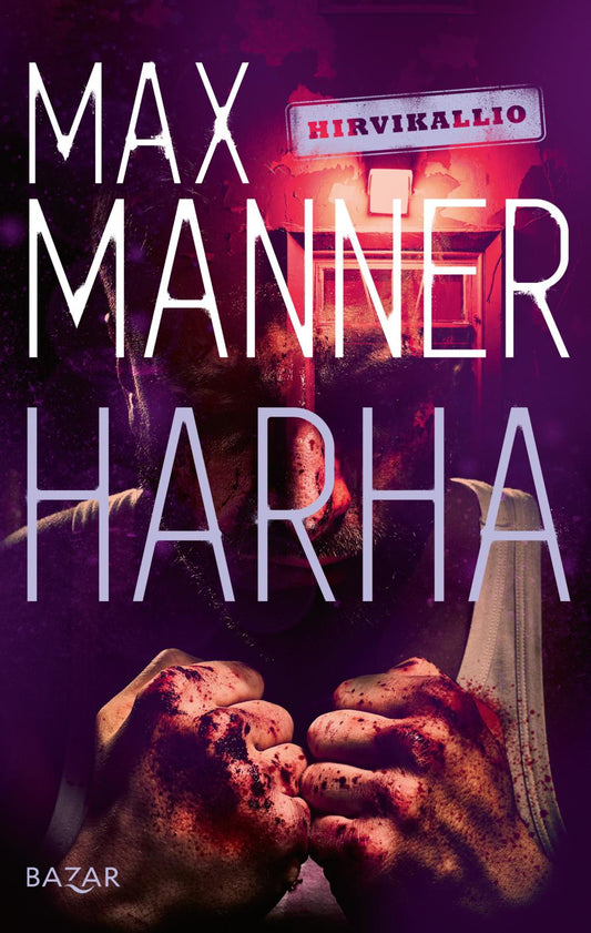 Etukansi. Max Manner. Harha.