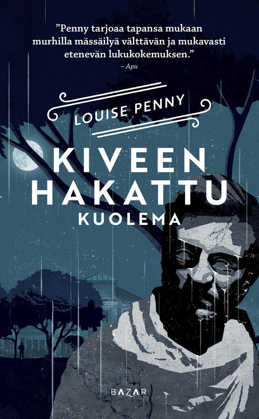 Etukansi. Louise Penny. Kiveen hakattu kuolema.