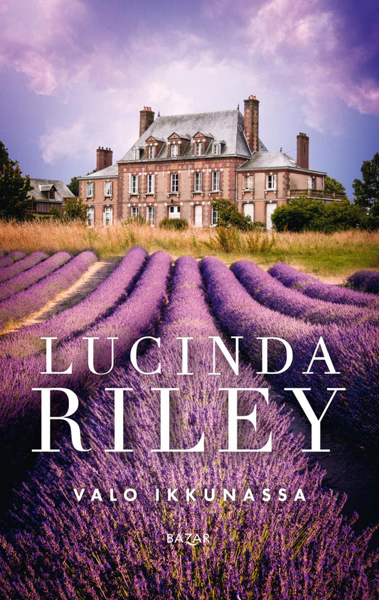 Etukansi. Lucinda Riley. Valo ikkunassa.