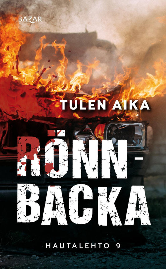 Etukansi. Christian Rönnbacka. Tulen aika.