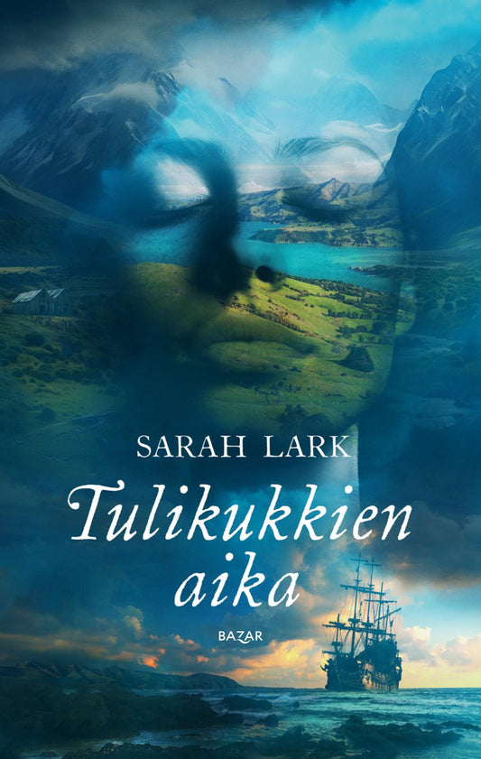 Etukansi. Sarah Lark. Tulikukkien aika.