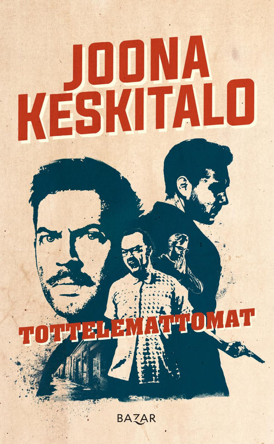 Etukansi. Joona Keskitalo. Tottelemattomat.