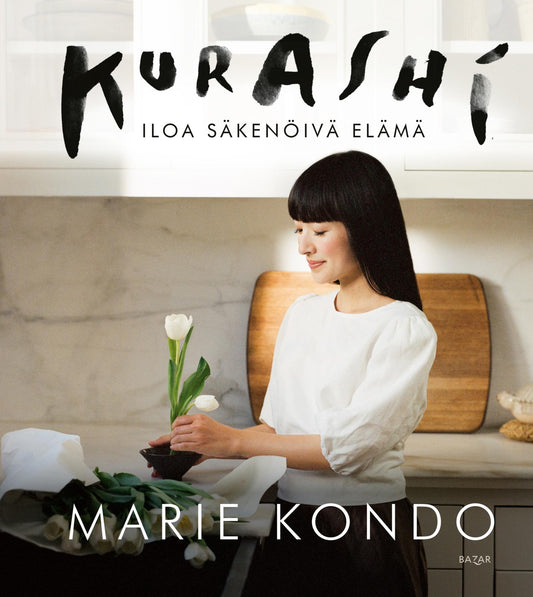Etukansi. Marie Kondo. Kurashi.