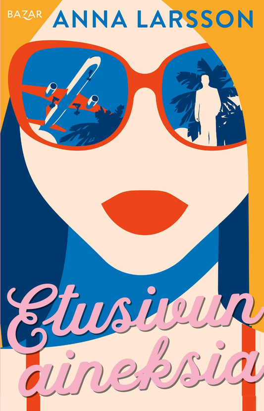 Etukansi. Anna Larsson. Etusivun aineksia.