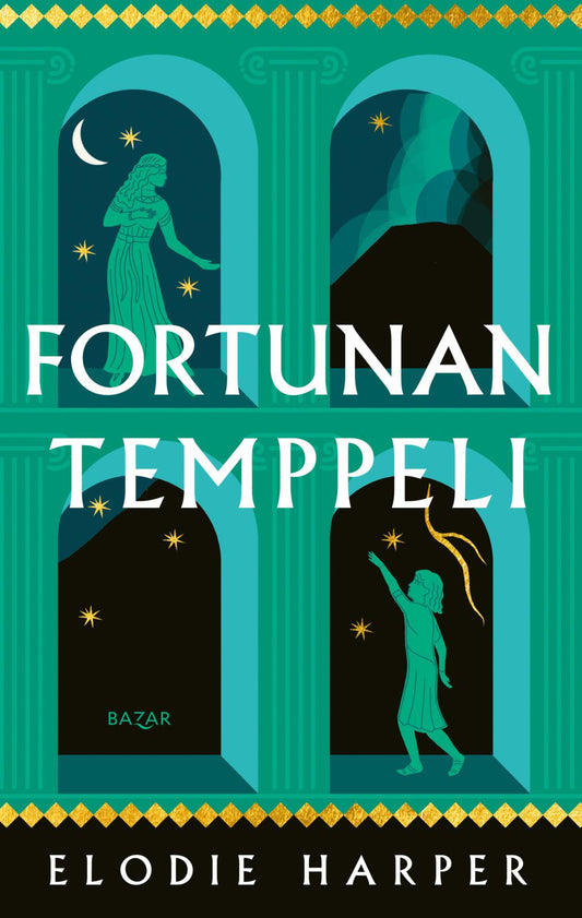 Etukansi. Elodie Harper. Fortunan temppeli.